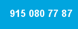 915 080 77 87